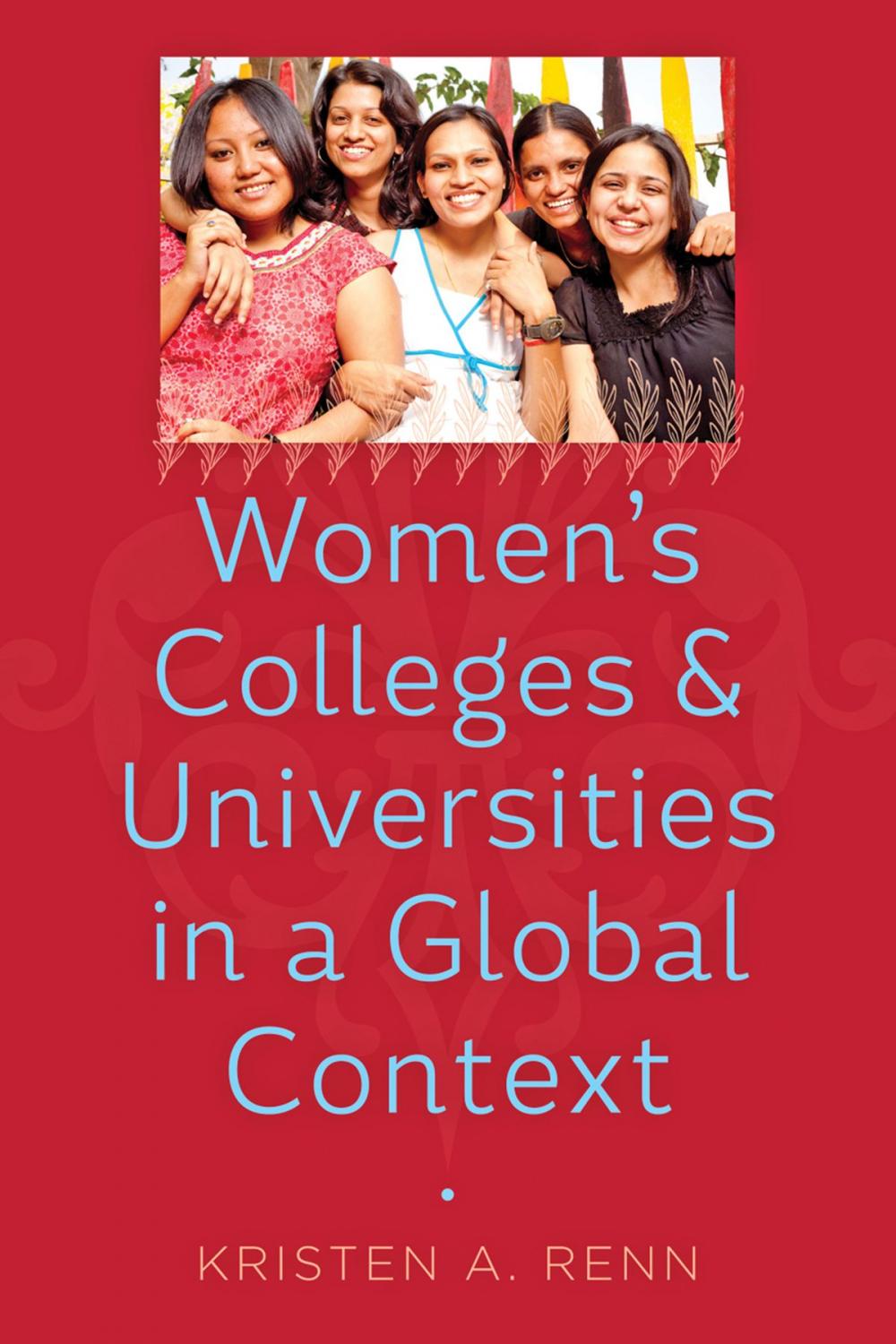 Big bigCover of Women's Colleges and Universities in a Global Context