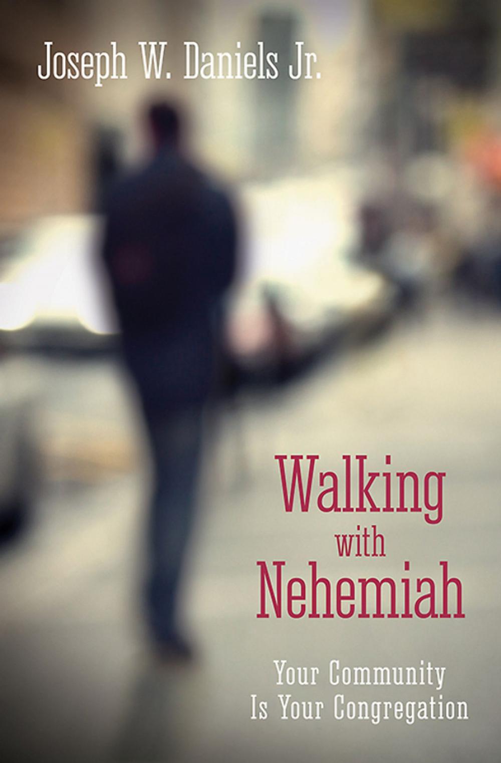 Big bigCover of Walking with Nehemiah