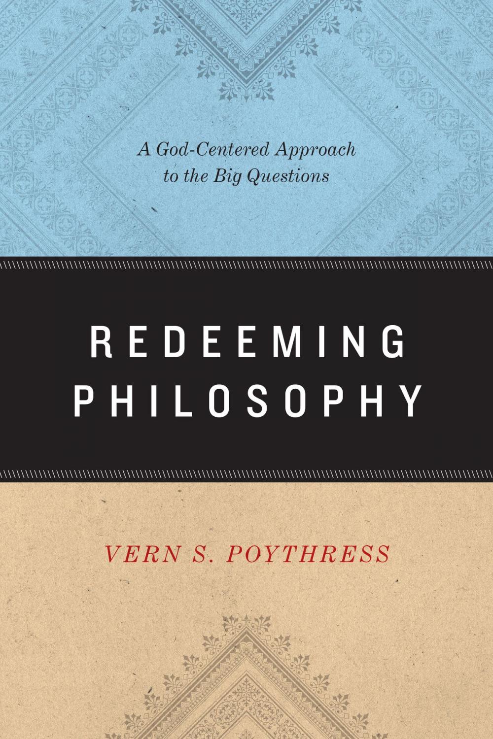 Big bigCover of Redeeming Philosophy