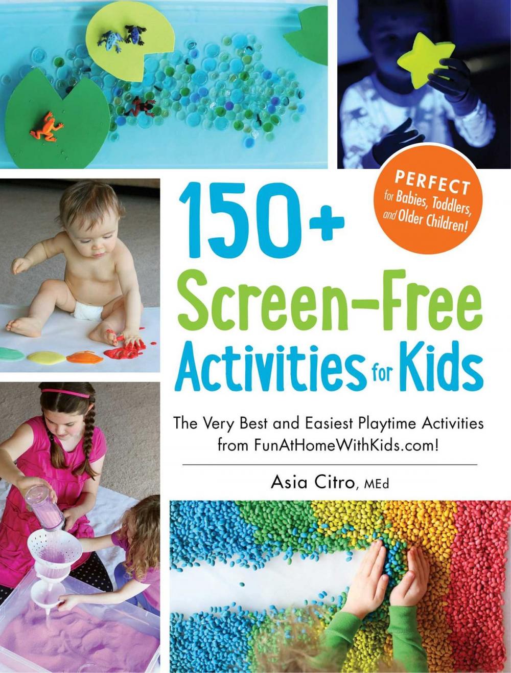 Big bigCover of 150+ Screen-Free Activities for Kids