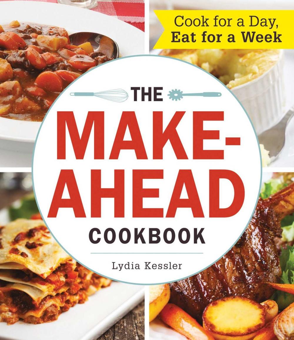 Big bigCover of The Make-Ahead Cookbook