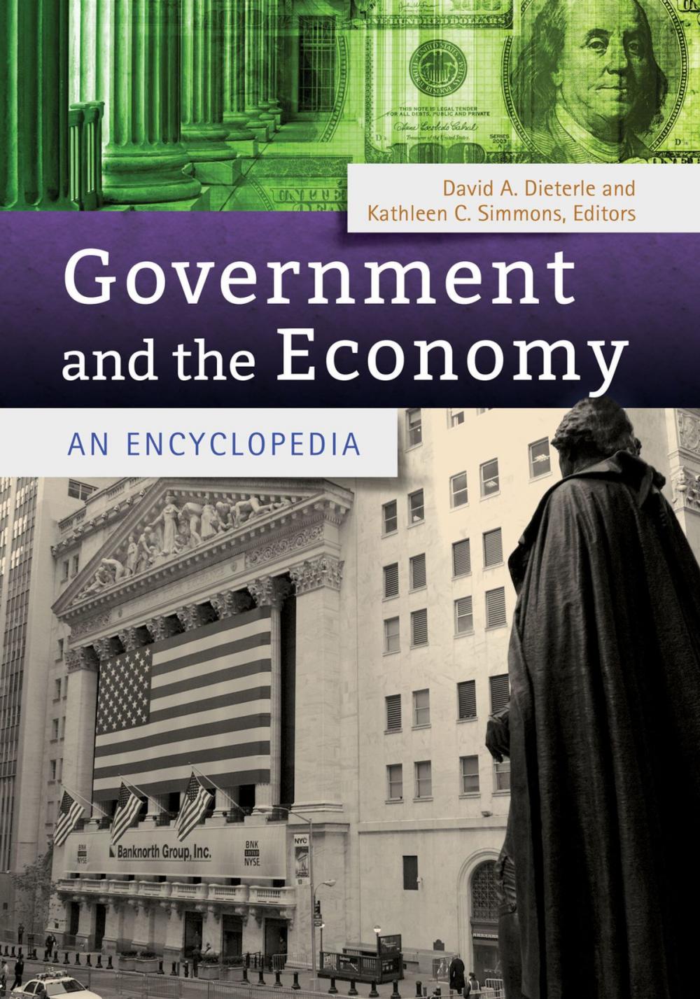 Big bigCover of Government and the Economy: An Encyclopedia