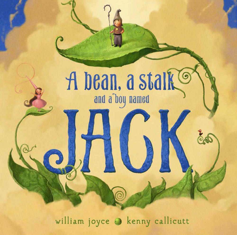 Big bigCover of A Bean, a Stalk and a Boy Named Jack