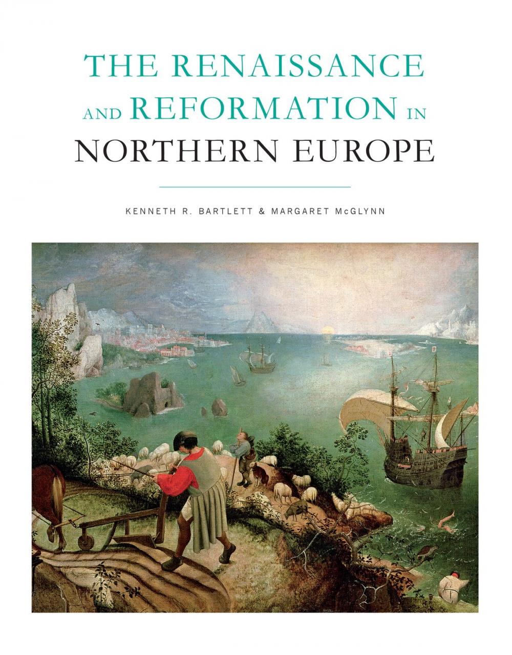 Big bigCover of The Renaissance and Reformation in Northern Europe