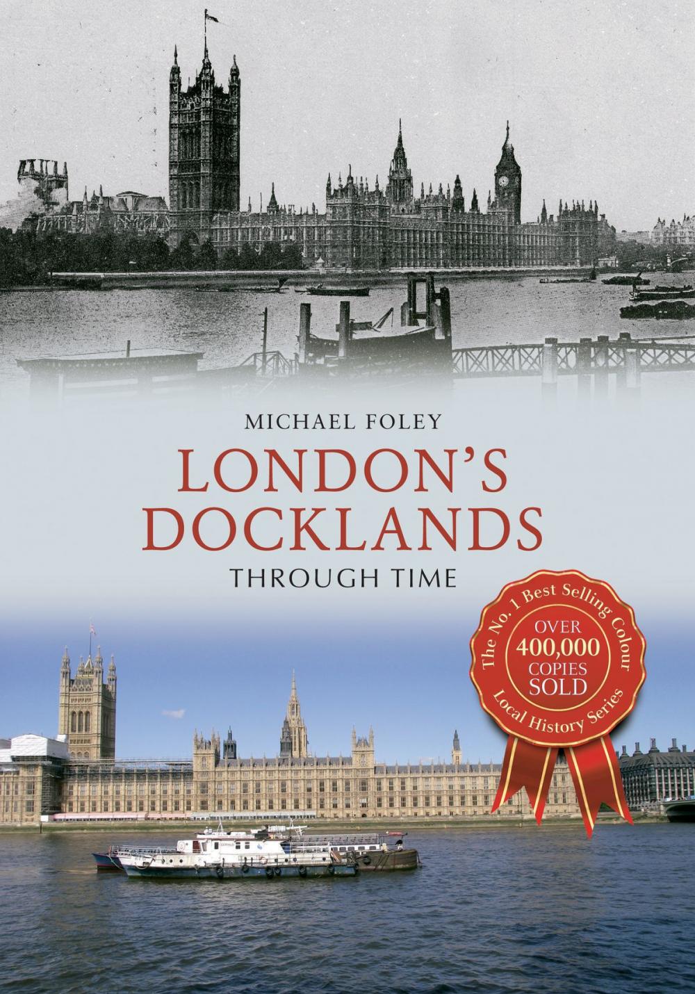 Big bigCover of London's Docklands Through Time