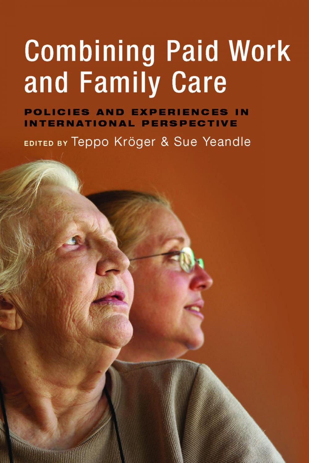 Big bigCover of Combining paid work and family care