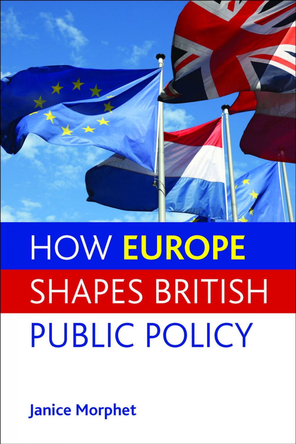 Big bigCover of How Europe shapes British public policy