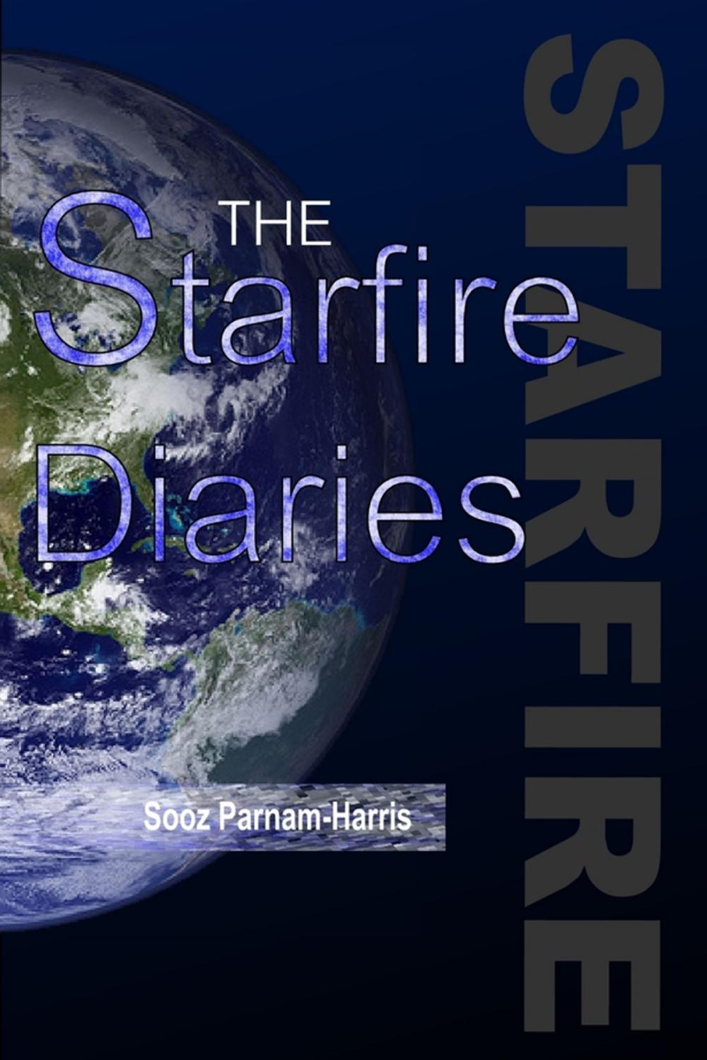 Big bigCover of The Starfire Diaries