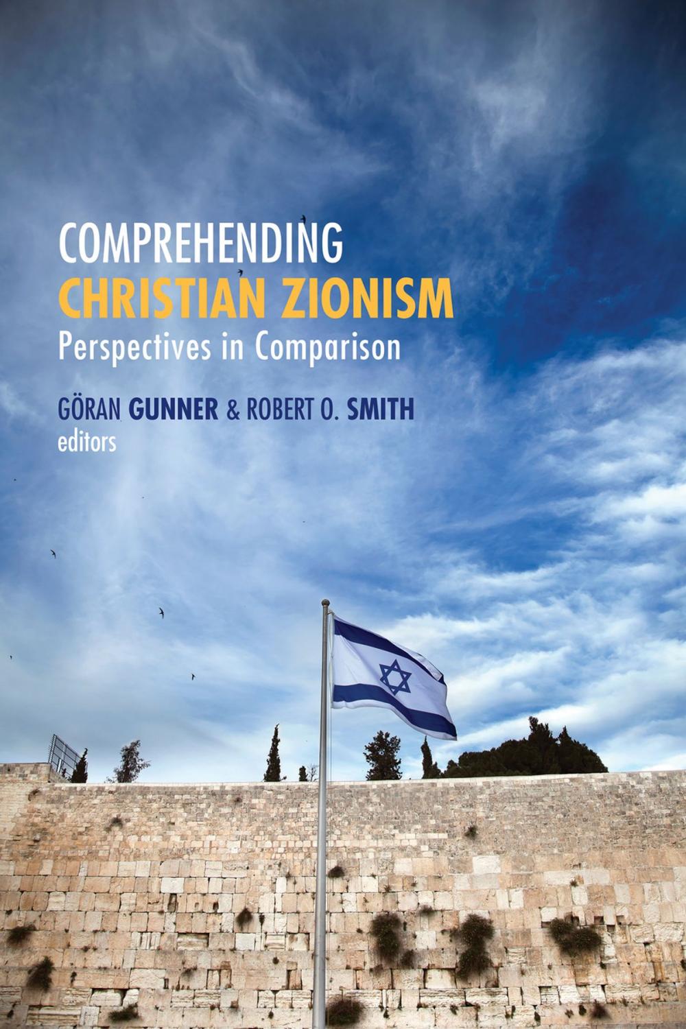 Big bigCover of Comprehending Christian Zionism