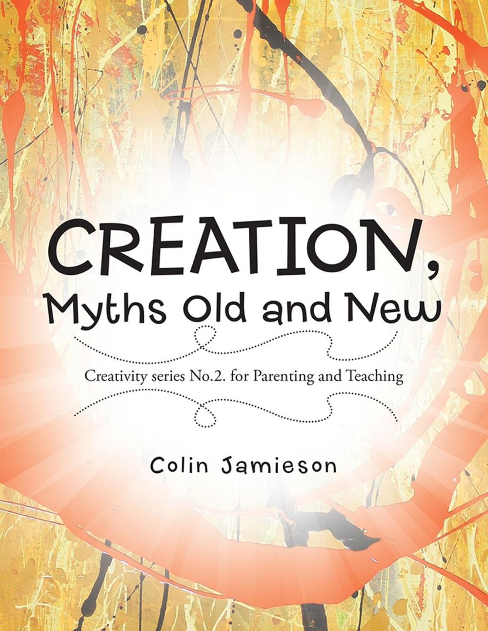 Big bigCover of Creation, Myths Old and New