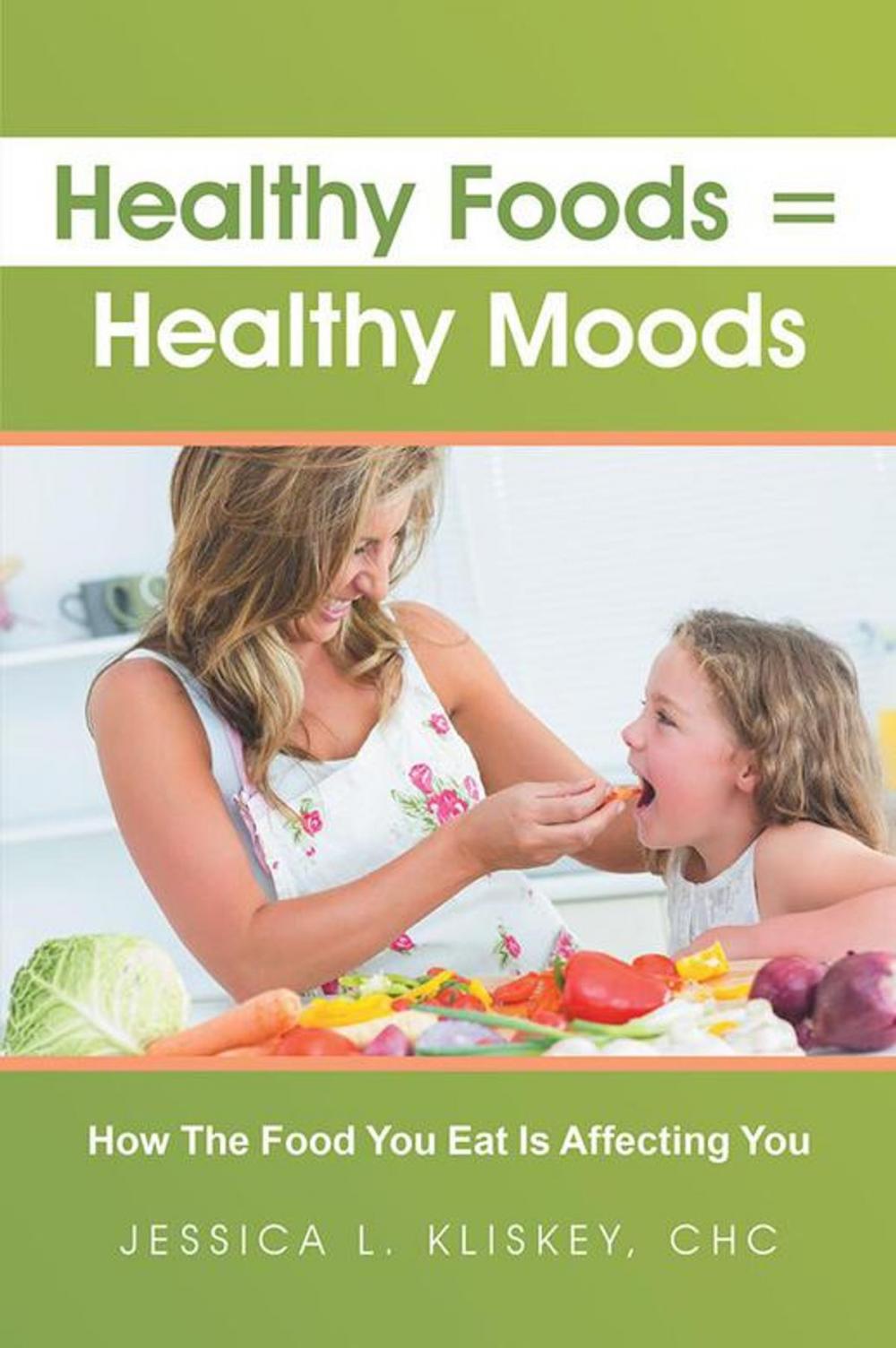 Big bigCover of Healthy Foods = Healthy Moods