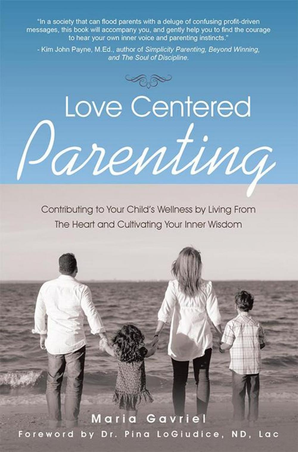 Big bigCover of Love Centered Parenting