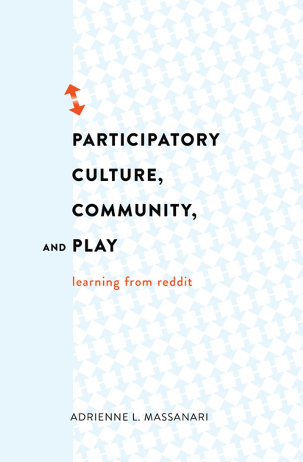 Big bigCover of Participatory Culture, Community, and Play