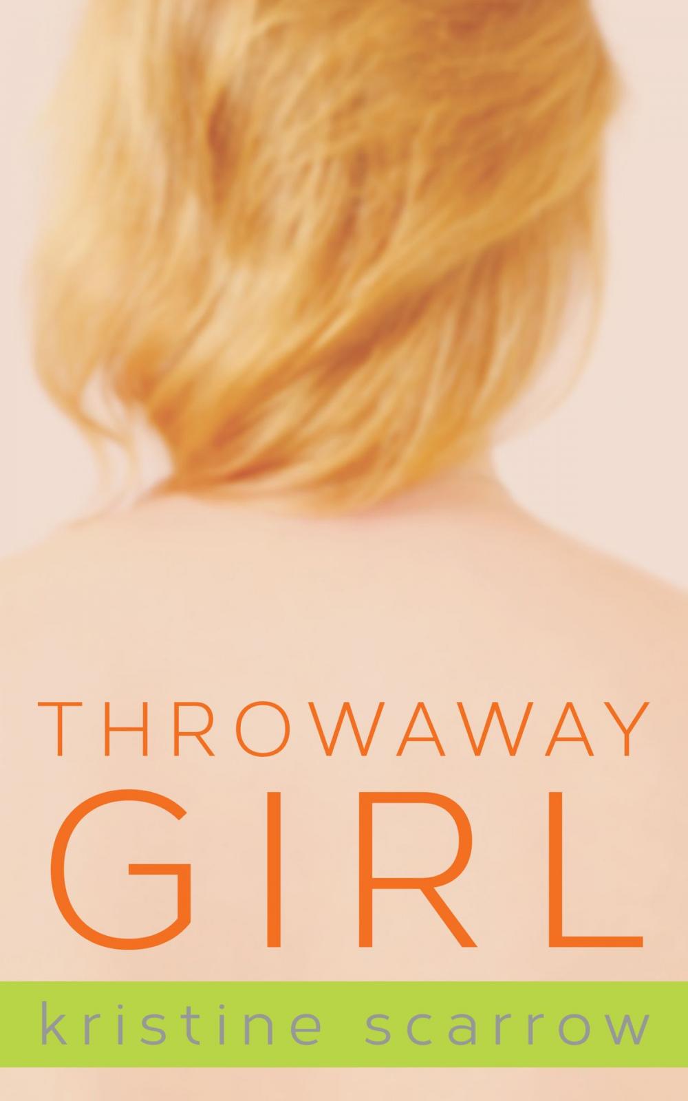 Big bigCover of Throwaway Girl