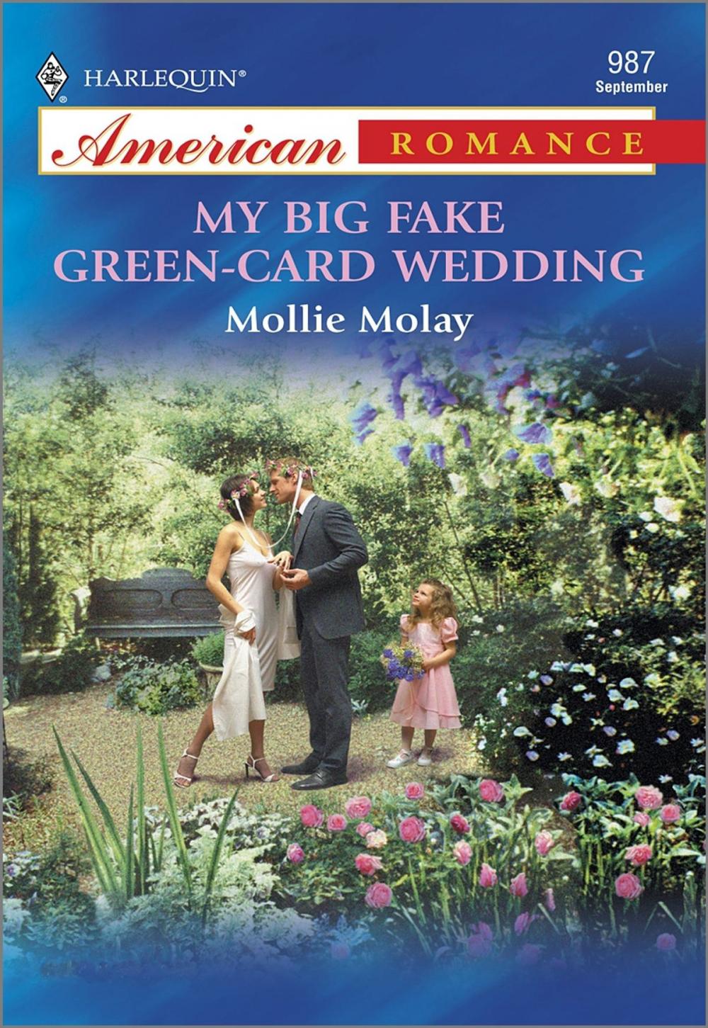 Big bigCover of MY BIG FAKE GREEN-CARD WEDDING