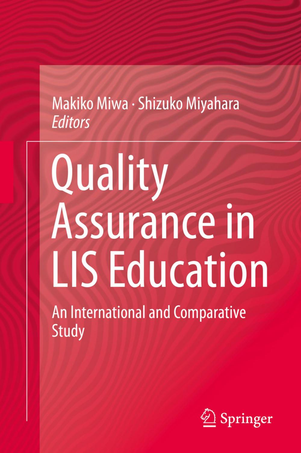 Big bigCover of Quality Assurance in LIS Education