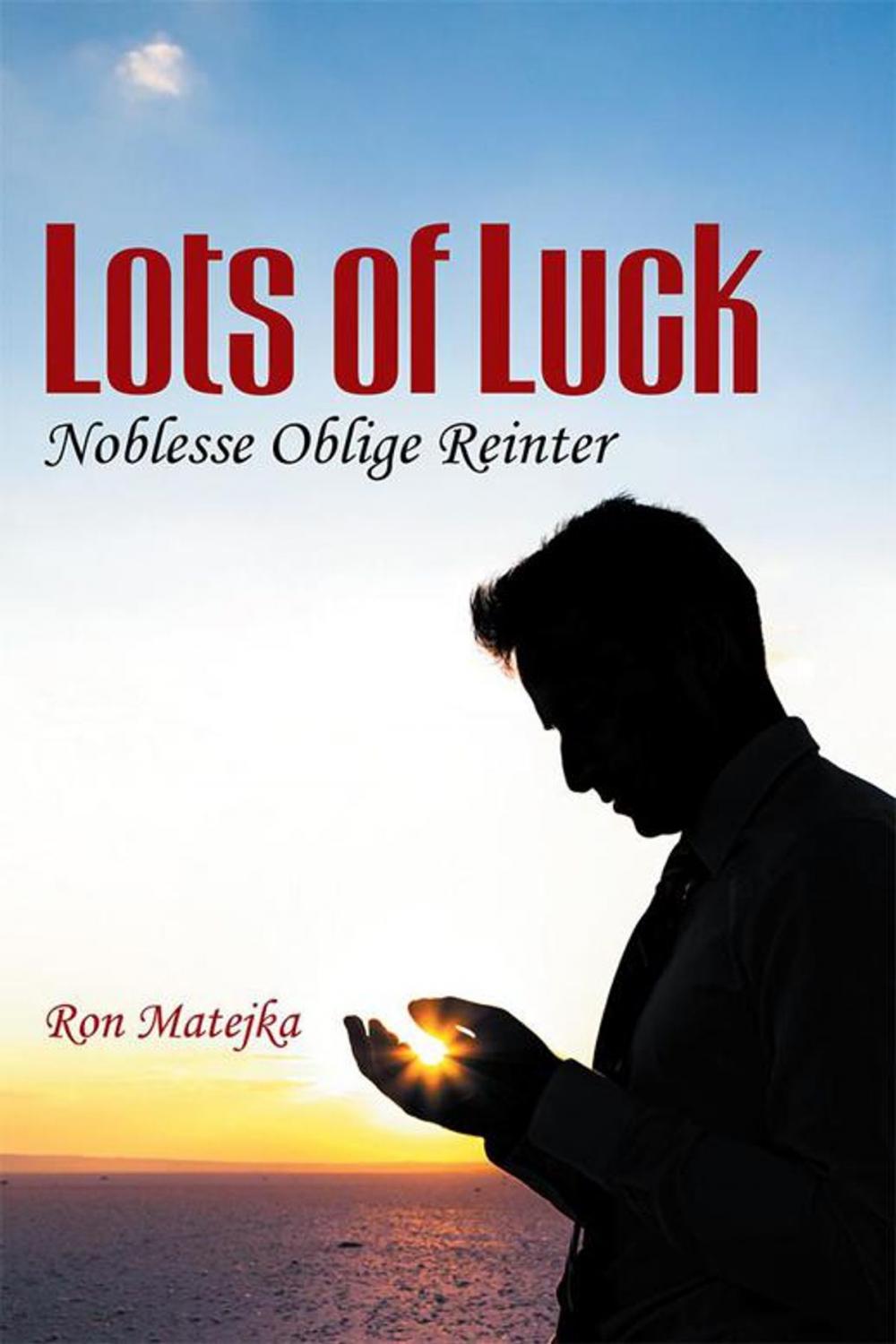 Big bigCover of Lots of Luck Noblesse Oblige Reinter