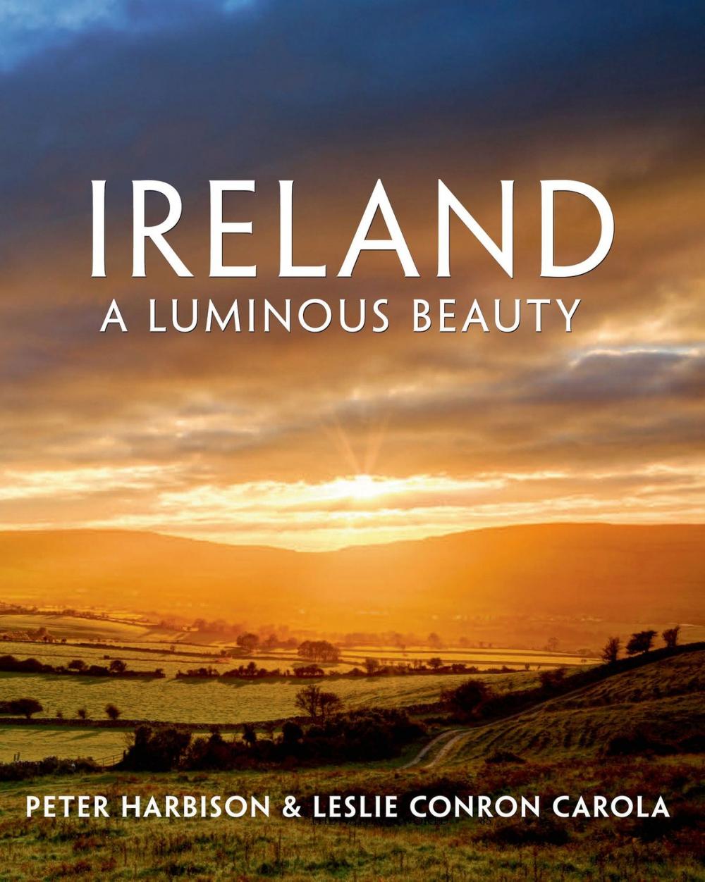 Big bigCover of Ireland: A Luminous Beauty