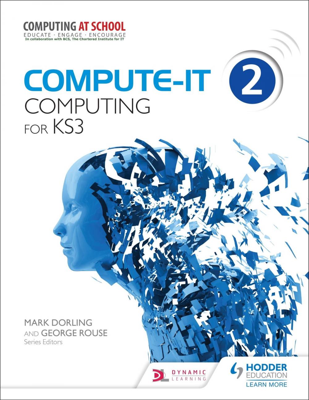 Big bigCover of Compute-IT: Student's Book 2 - Computing for KS3