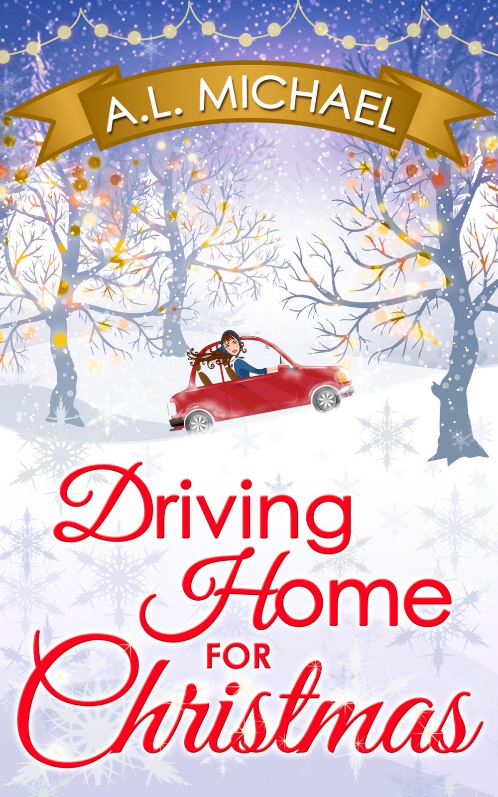 Big bigCover of Driving Home For Christmas