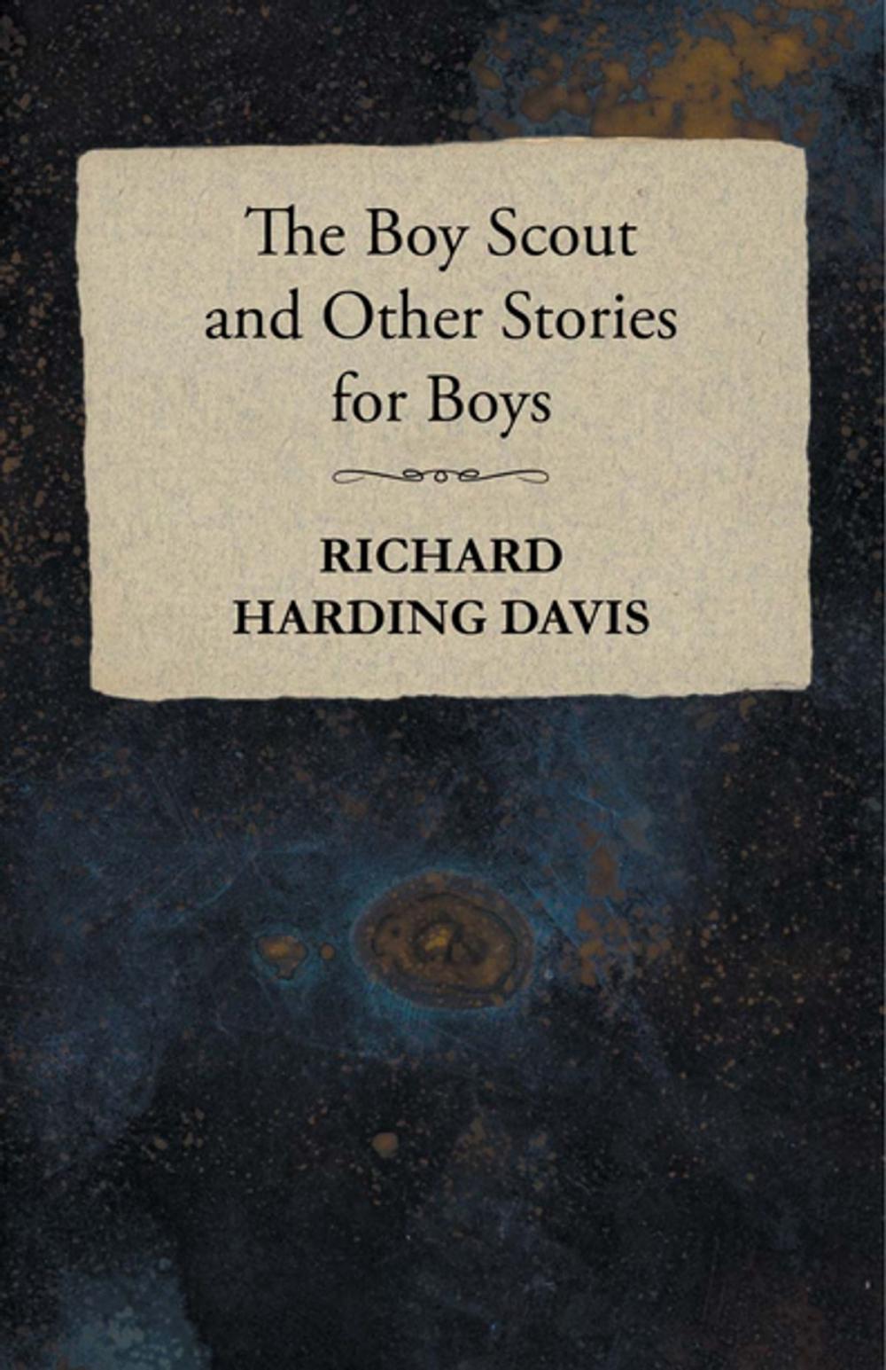 Big bigCover of The Boy Scout and Other Stories for Boys