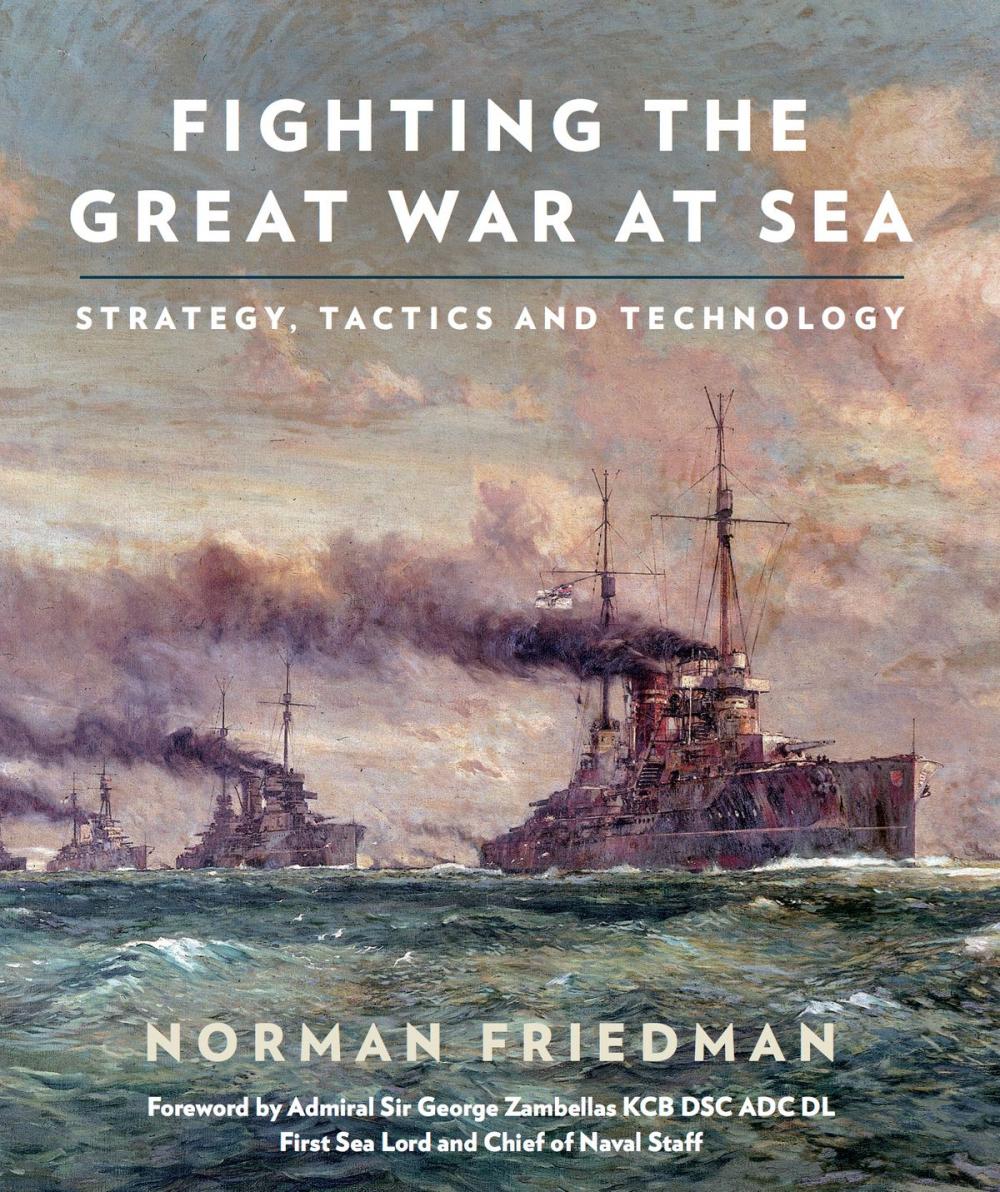 Big bigCover of Fighting the Great War at Sea