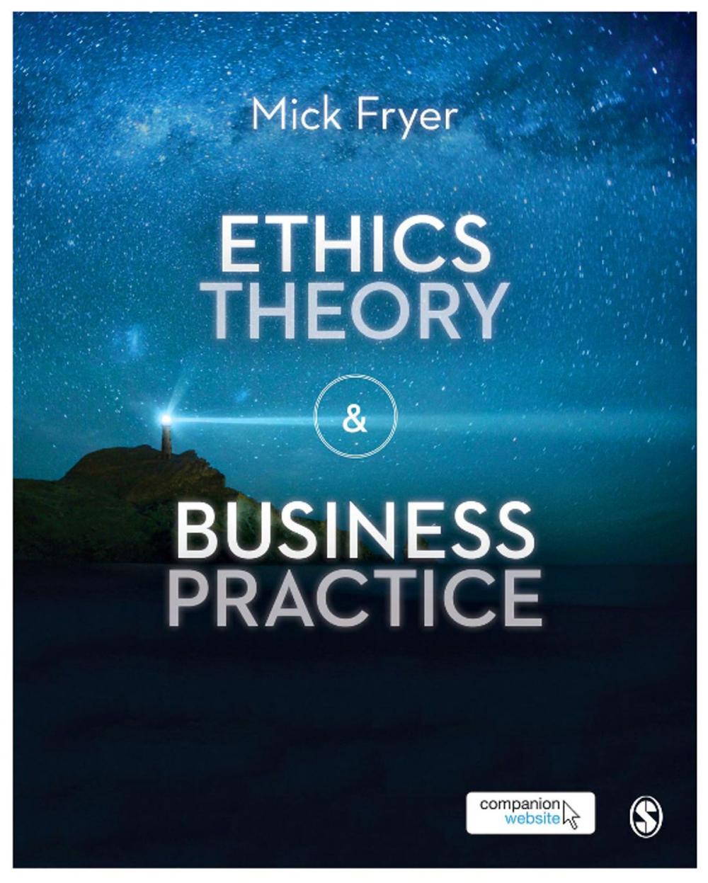 Big bigCover of Ethics Theory and Business Practice