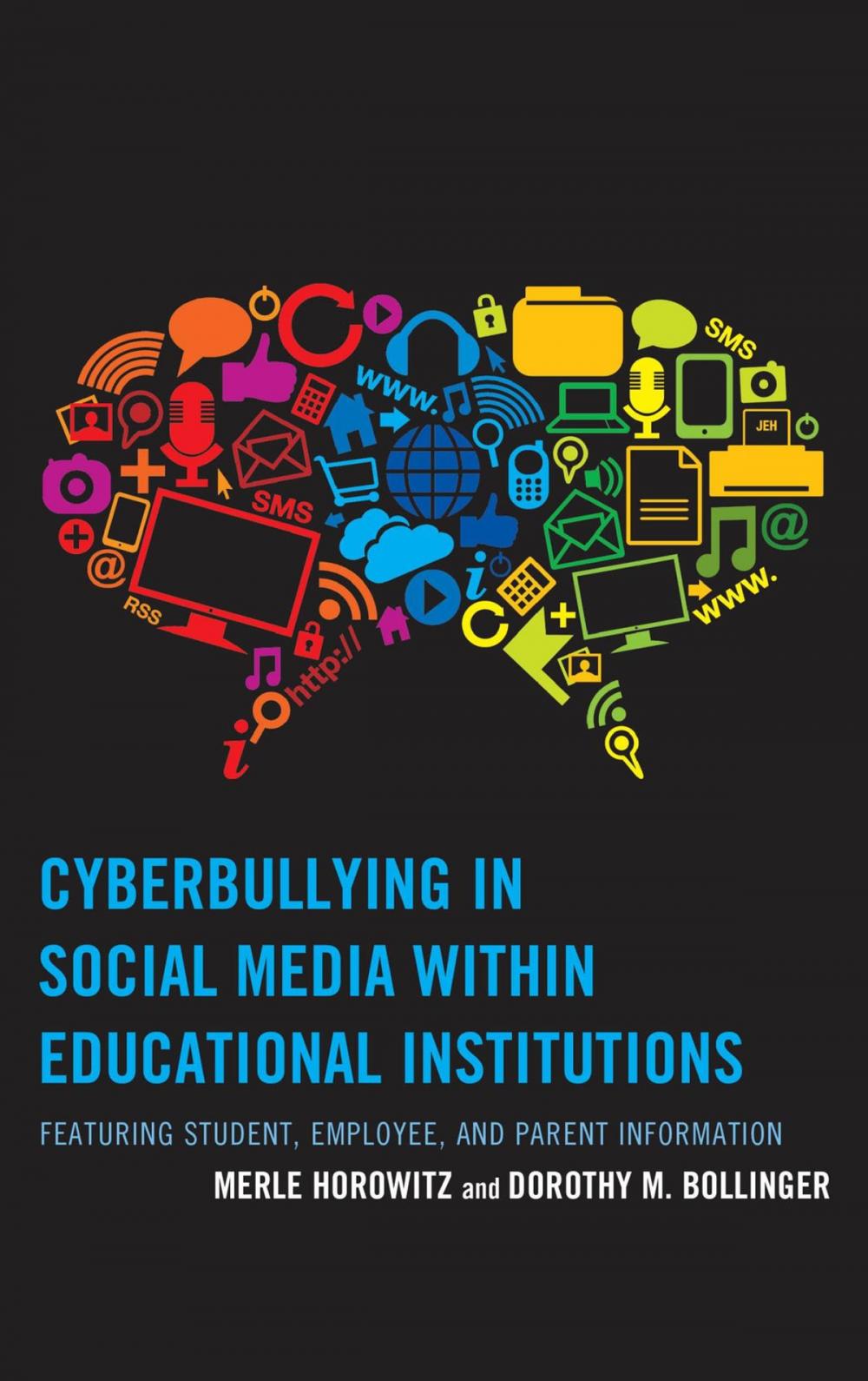 Big bigCover of Cyberbullying in Social Media within Educational Institutions