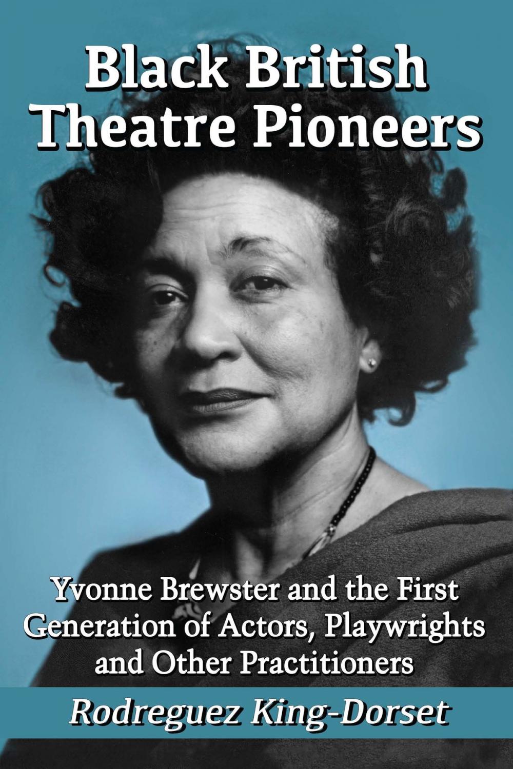 Big bigCover of Black British Theatre Pioneers