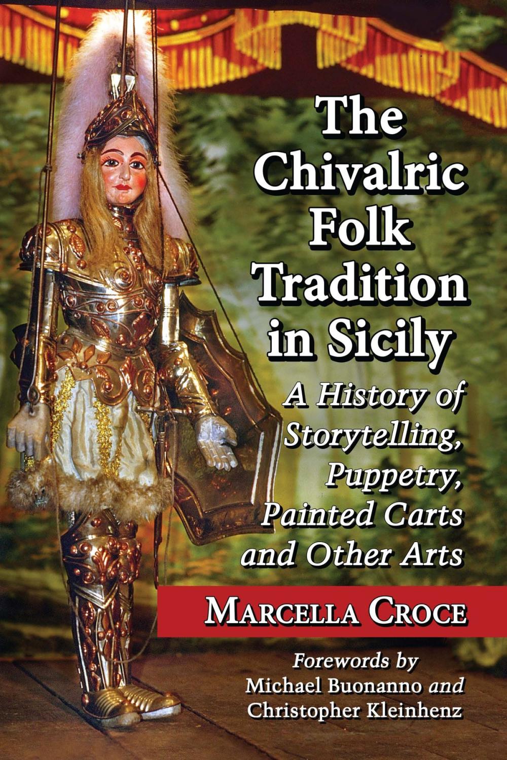 Big bigCover of The Chivalric Folk Tradition in Sicily