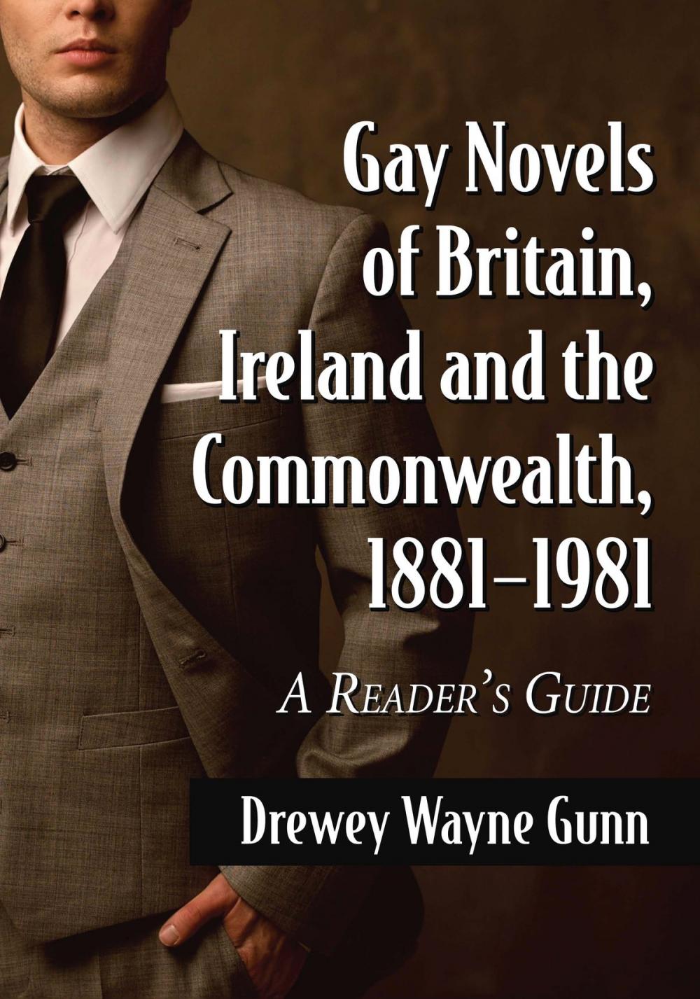 Big bigCover of Gay Novels of Britain, Ireland and the Commonwealth, 1881-1981