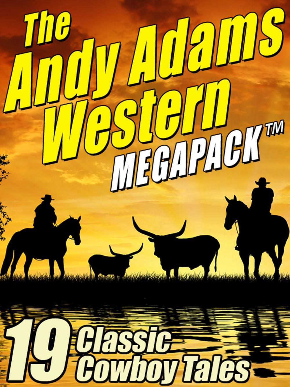 Big bigCover of The Andy Adams Western MEGAPACK ®