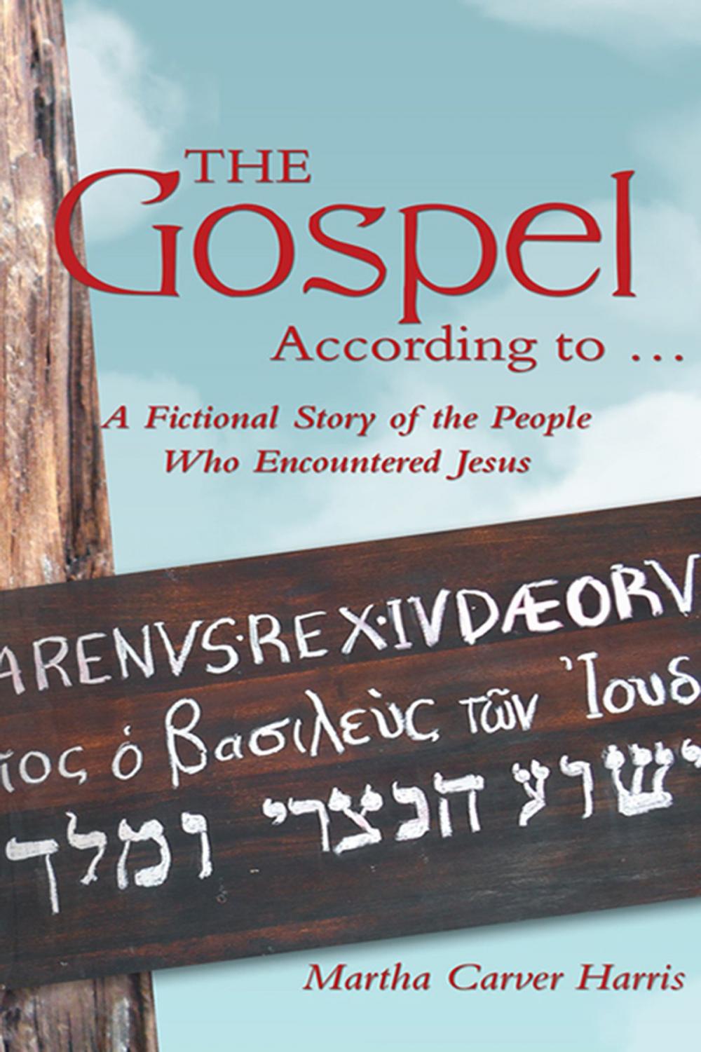 Big bigCover of The Gospel According to …