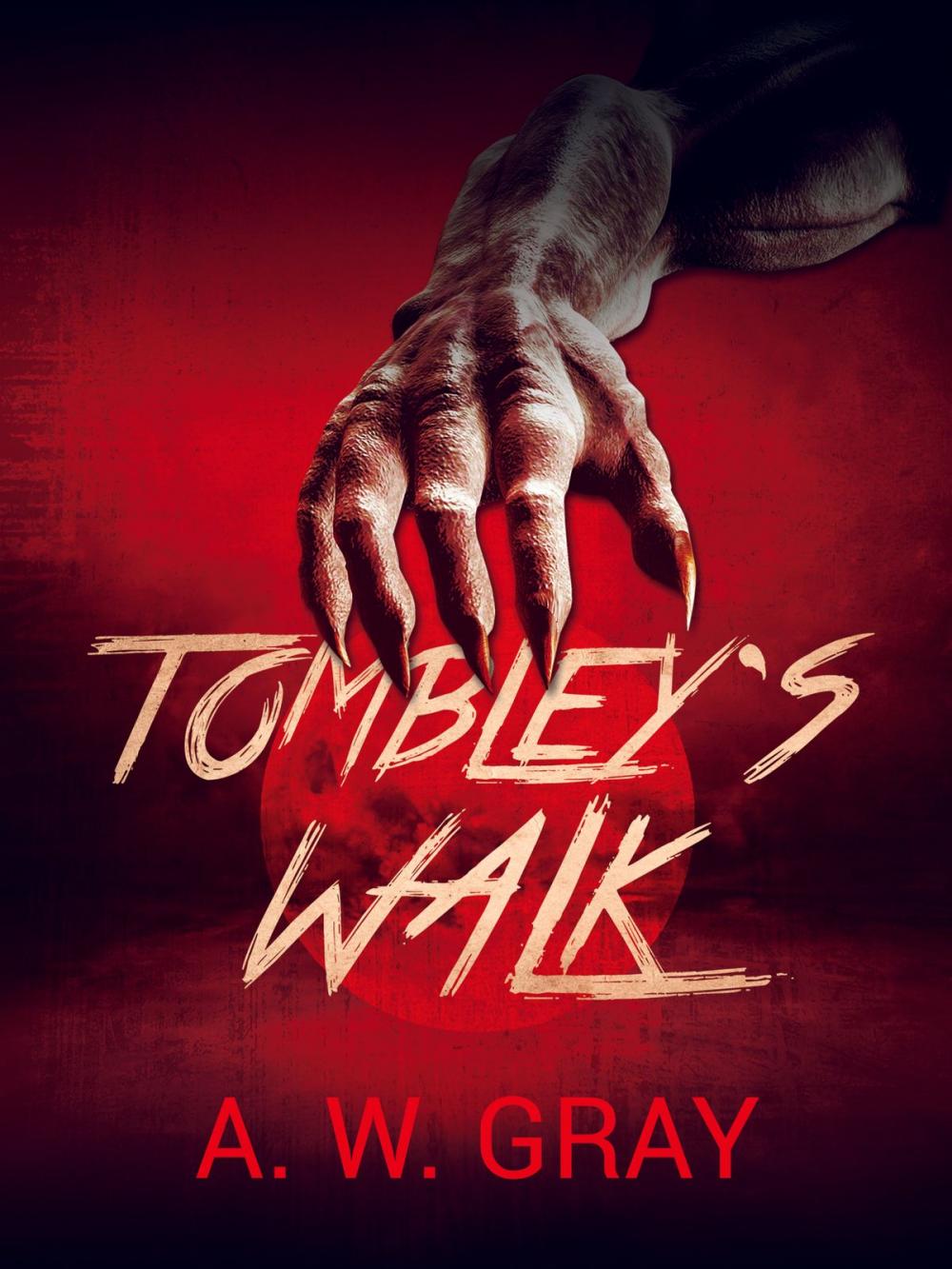 Big bigCover of Tombley's Walk