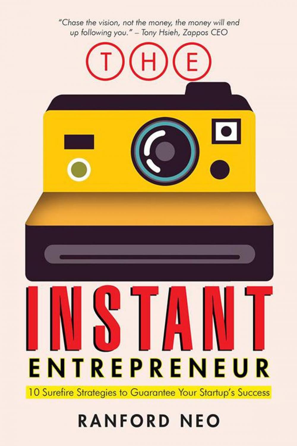 Big bigCover of The Instant Entrepreneur