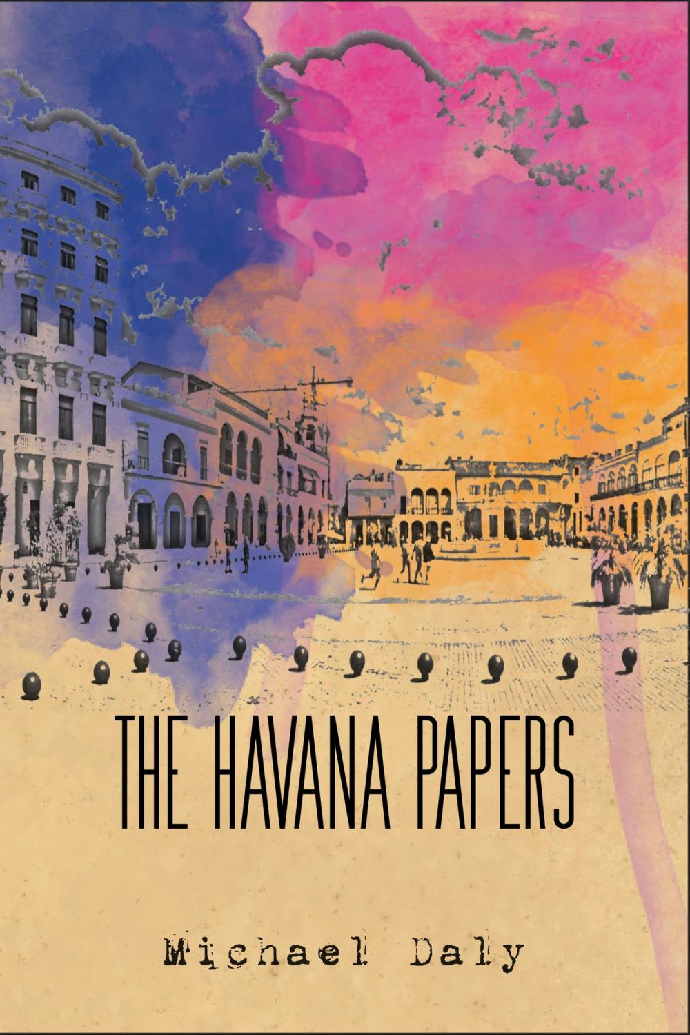 Big bigCover of The Havana Papers