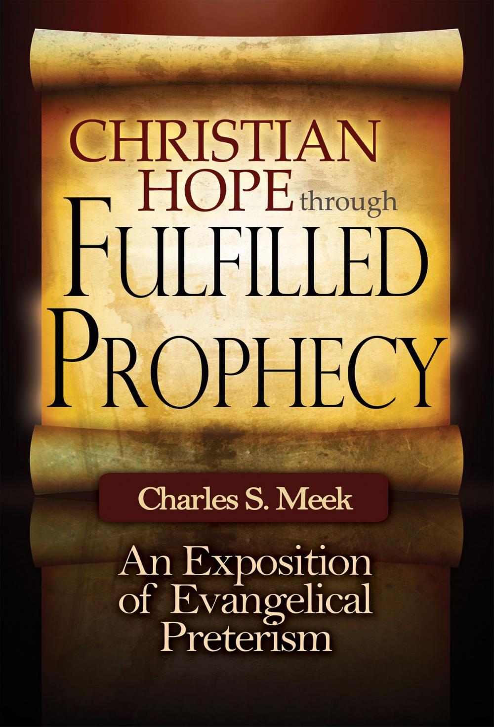 Big bigCover of Christian Hope through Fulfilled Prophecy