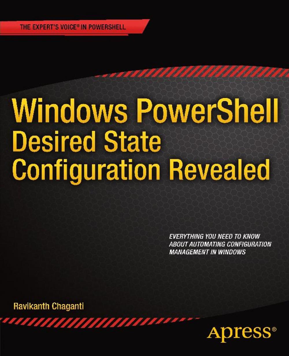 Big bigCover of Windows PowerShell Desired State Configuration Revealed