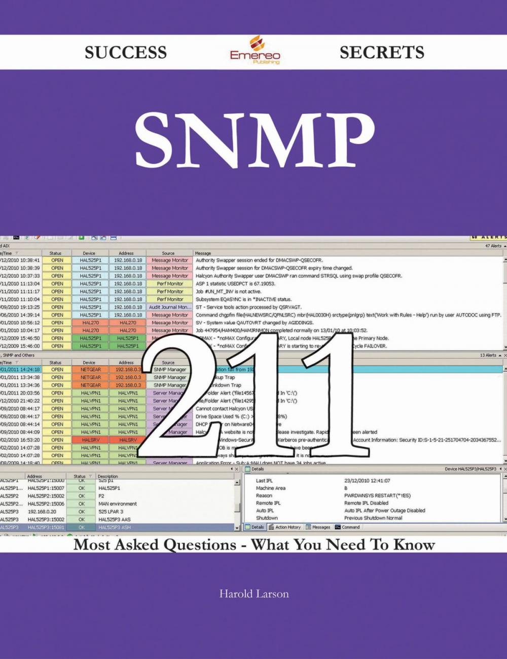 Big bigCover of SNMP 211 Success Secrets - 211 Most Asked Questions On SNMP - What You Need To Know