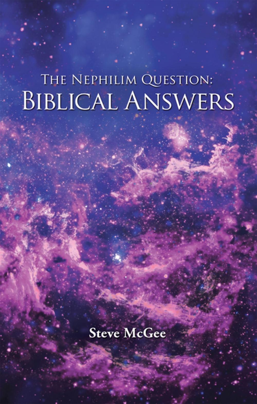 Big bigCover of The Nephilim Question: Biblical Answers