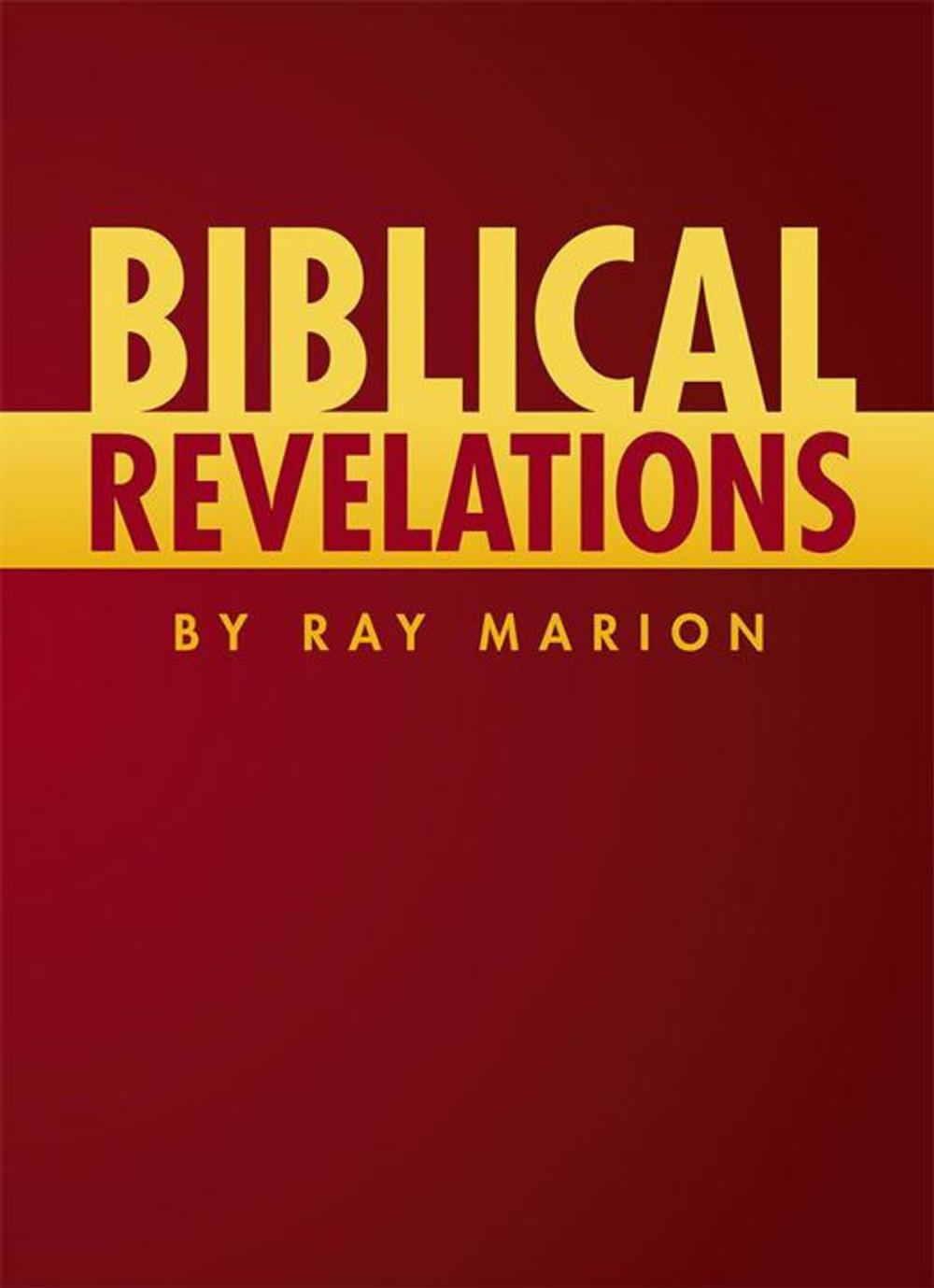 Big bigCover of Biblical Revelations by Ray Marion