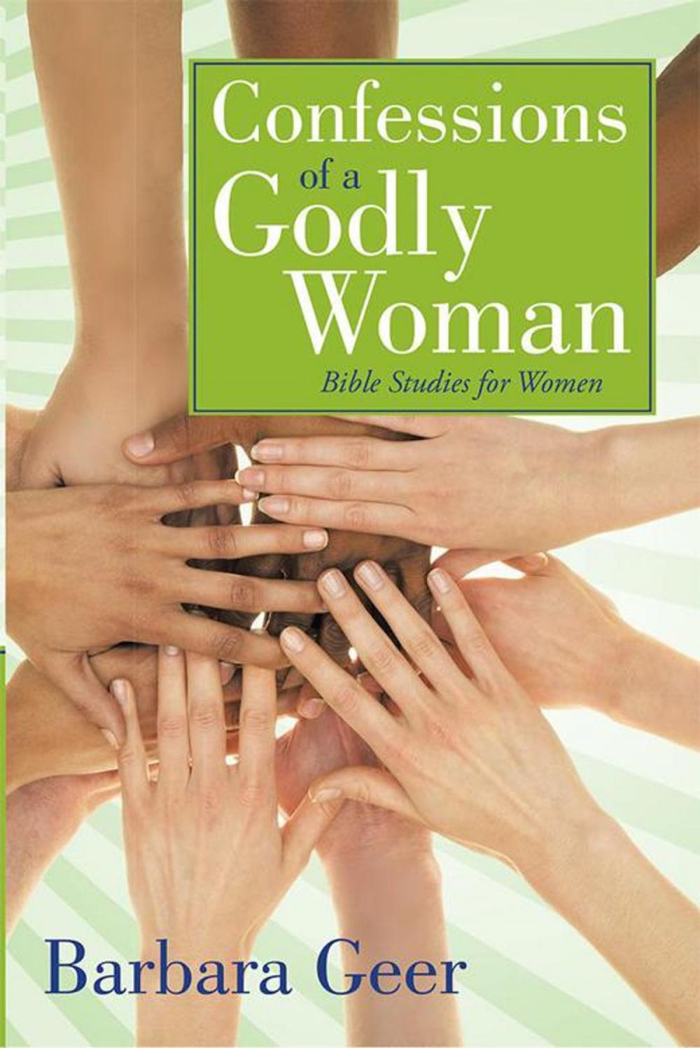 Big bigCover of Confessions of a Godly Woman