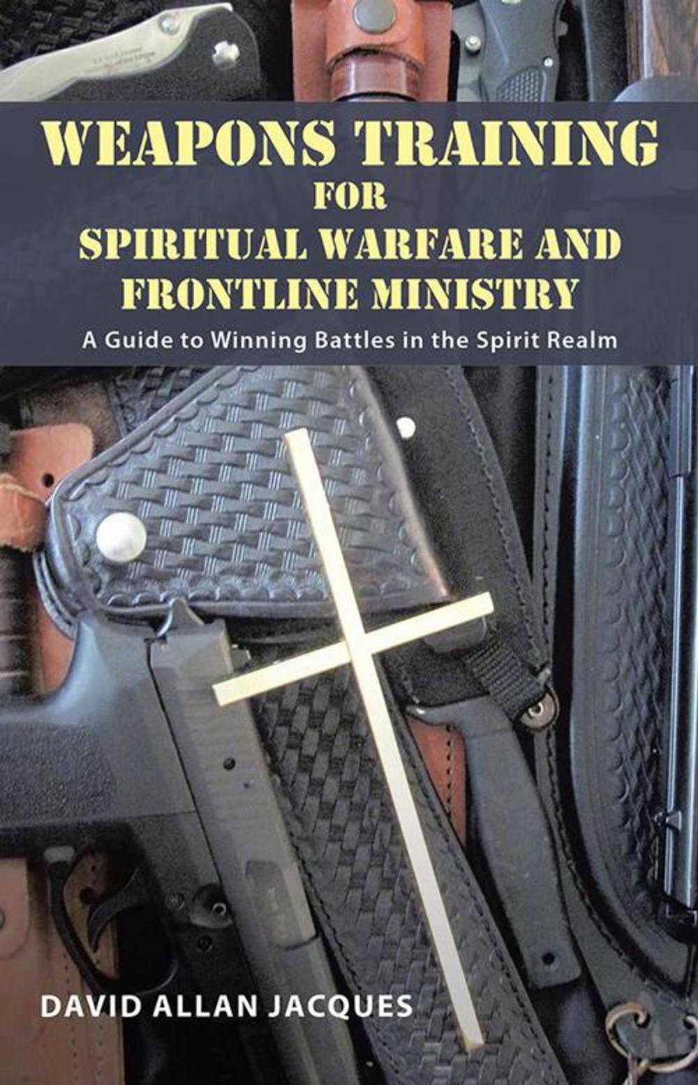 Big bigCover of Weapons Training for Spiritual Warfare and Frontline Ministry