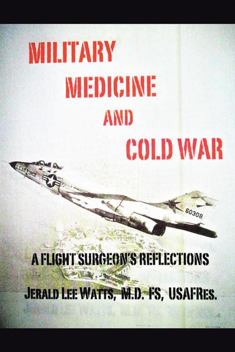 Big bigCover of Military Medicine and Cold War