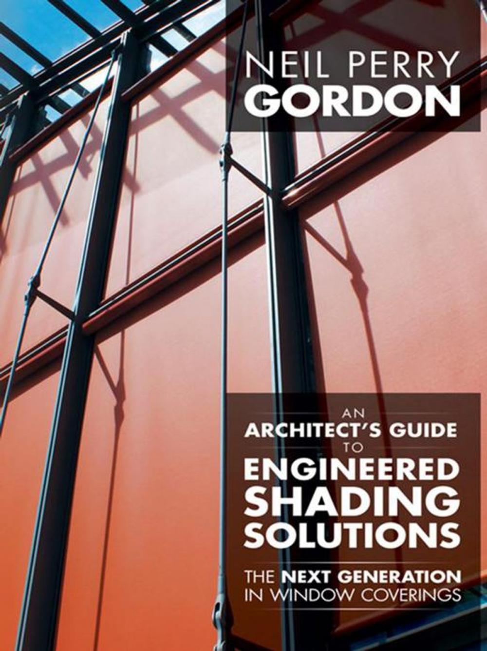 Big bigCover of An Architect’S Guide to Engineered Shading Solutions