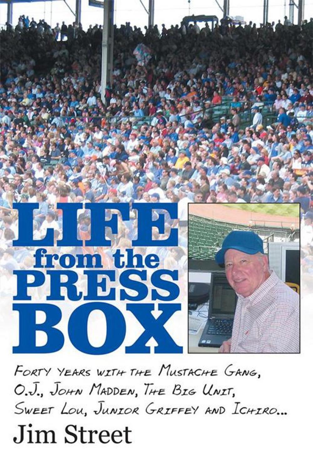 Big bigCover of Life from the Press Box