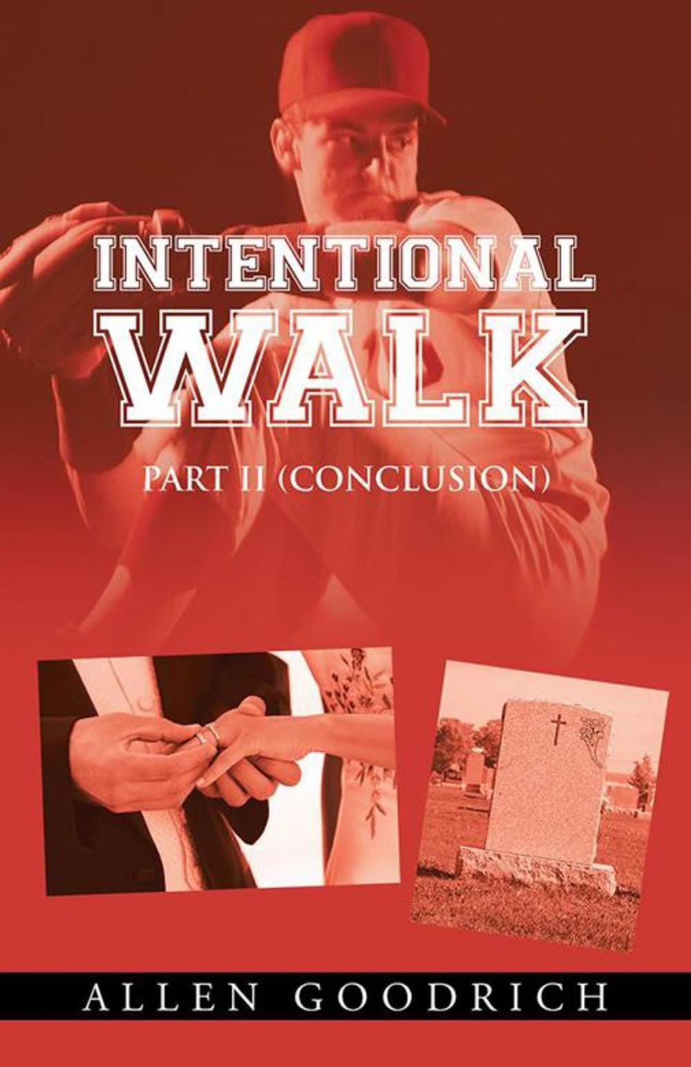 Big bigCover of Intentional Walk - Part Ii (Conclusion)