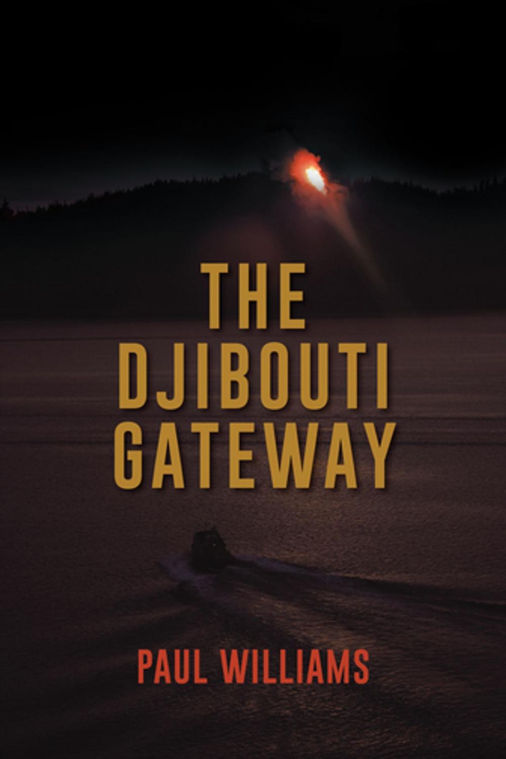 Big bigCover of The Djibouti Gateway