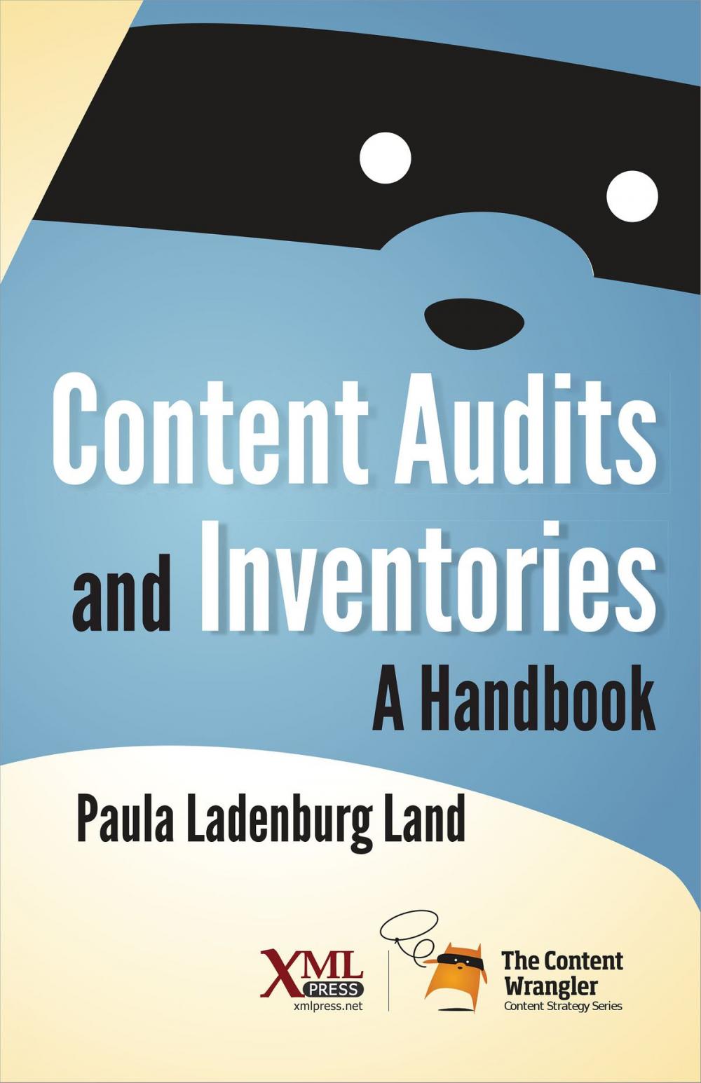 Big bigCover of Content Audits and Inventories