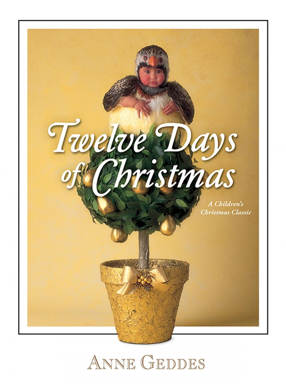 Big bigCover of Anne Geddes Twelve Days of Christmas